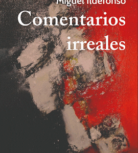 Comentarios irreales