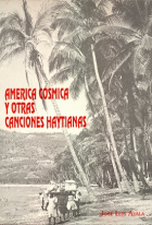 América cósmica y otras canciones Haytianas