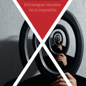 Arte fantástico : estrategias visuales de lo imposible